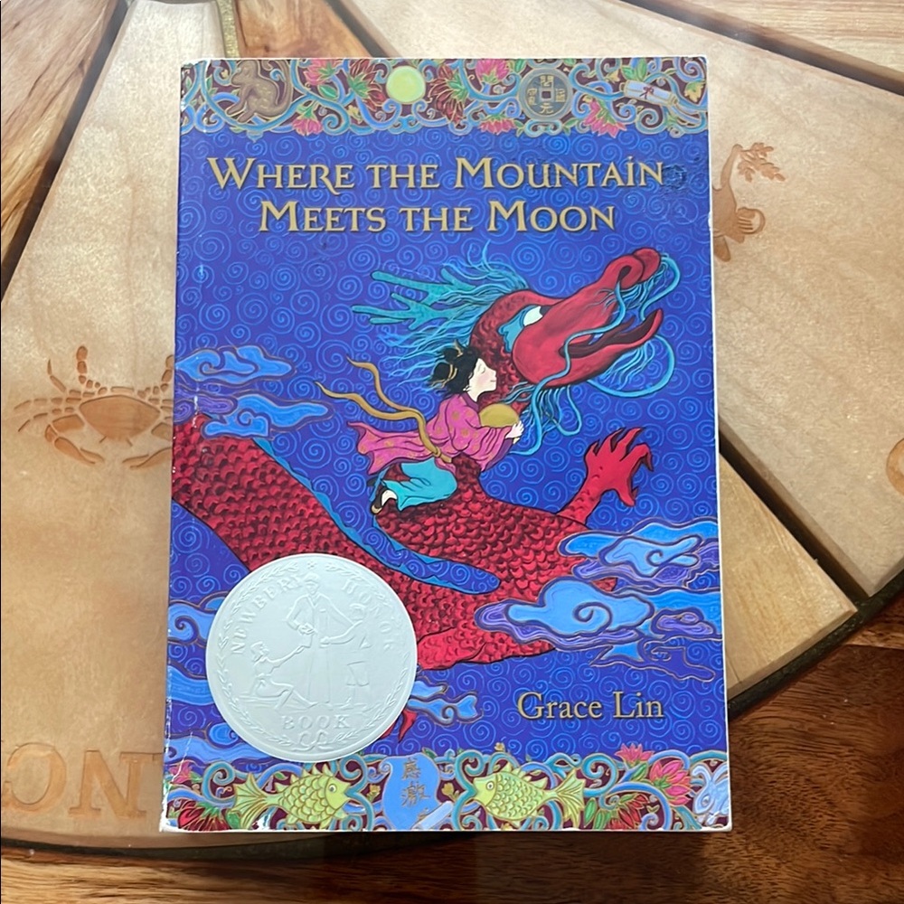 Where the Mountain Meets the Moon Book by Grace Lin